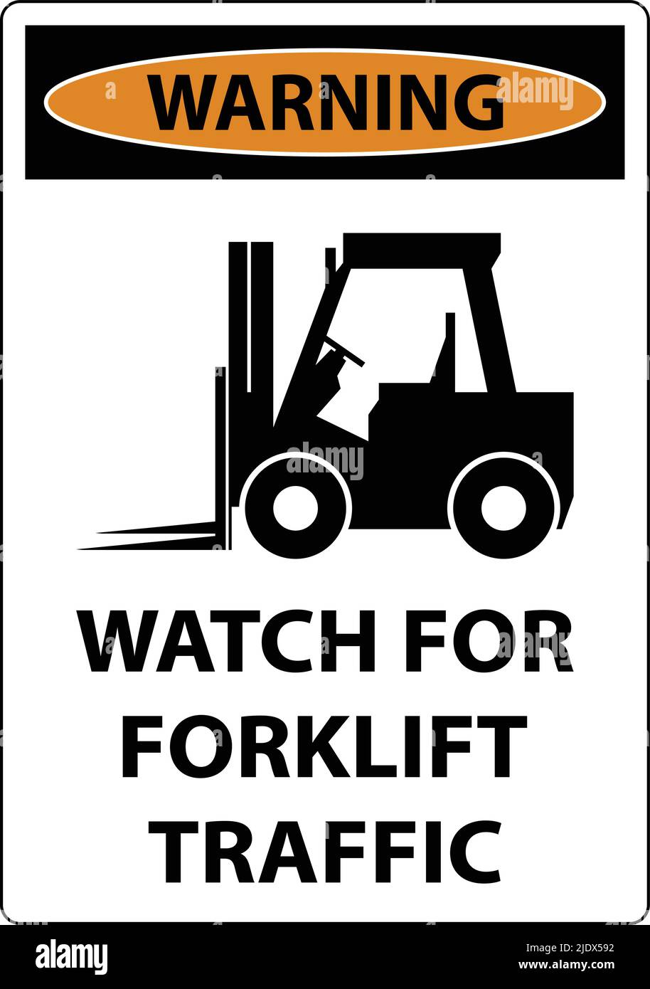 Warning 2-Way Watch For Forklift Traffic Sign On White Background Stock ...