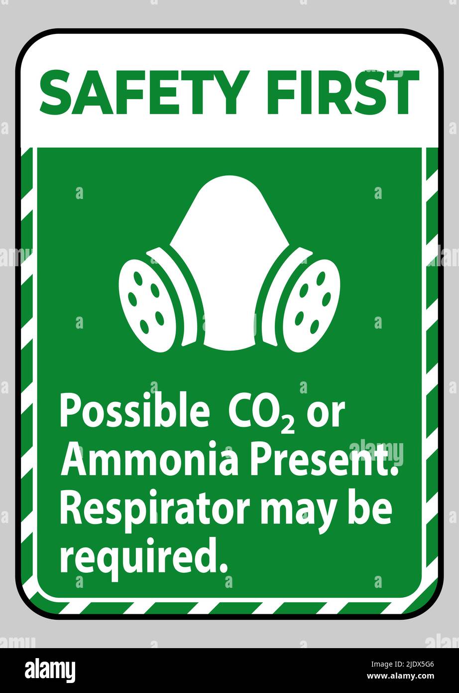 Safety First PPE Sign Possible Co2 Or Ammonia Present, Respirator May