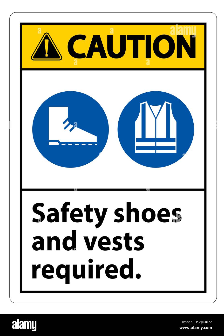 Caution Sign Safety Shoes And Vest Required With PPE Symbols on White