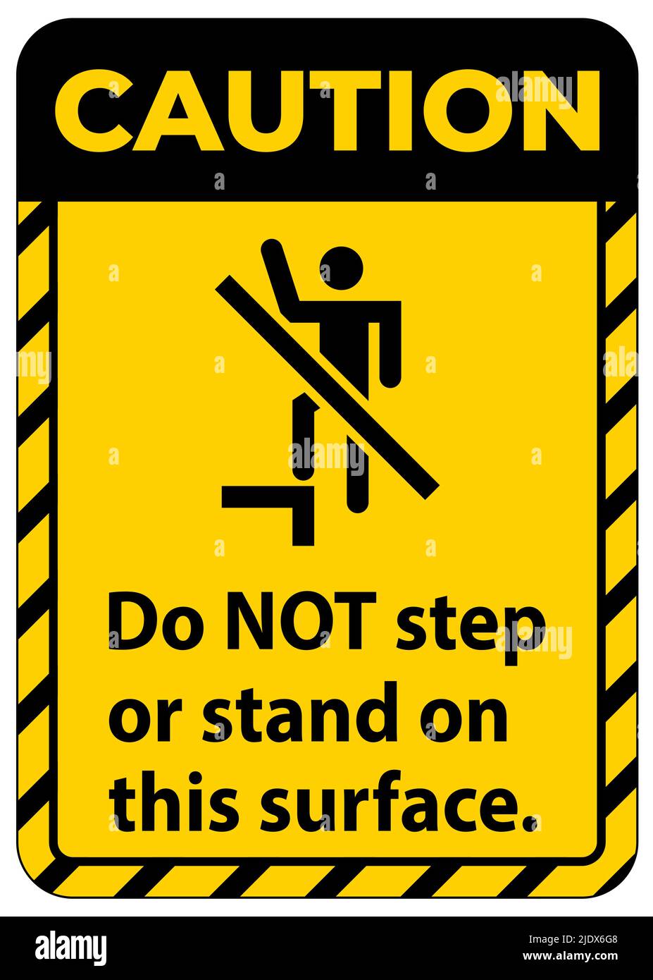 Caution sign do not step or stand on this surface Stock Vector Image