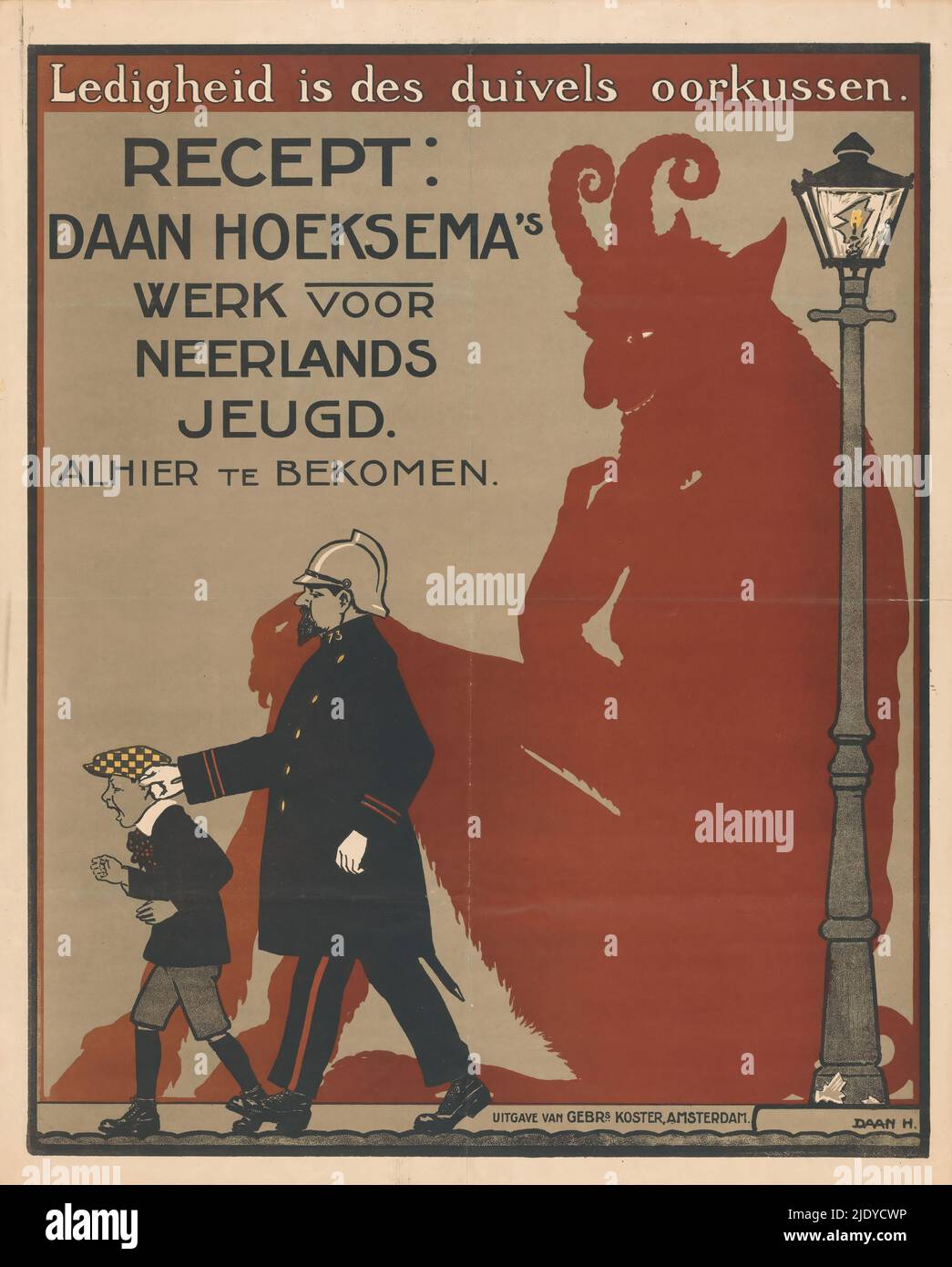 Poster for children's books by Daan Hoeksema, Idleness is des duivels oorkussen (title on object), A policeman holds a boy with cap to his ear. On the right a lamppost with a broken window. In the background the silhouette of a devil., print maker: anonymous, after design by: Daan Hoeksema, (mentioned on object), publisher: Gebroeders Koster, (mentioned on object), Amsterdam, 1894 - 1918, paper, height 560 mm × width 450 mm Stock Photo