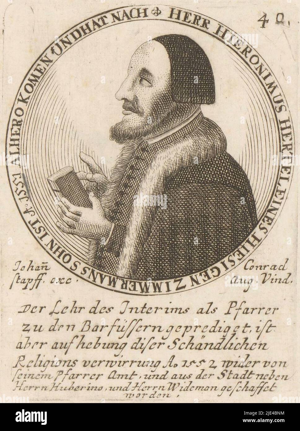 Portrait of Hieronymus Hertel, anonymous, Johann Conrad Stapf (16th century), 1551 - c. 1600, Numbered upper right: 40., print maker: anonymous, publisher: Johann Conrad Stapf (16e eeuw), (mentioned on object), Augsburg, 1551 - c. 1600, paper, engraving, etching, h 104 mm - w 77 mm Stock Photo