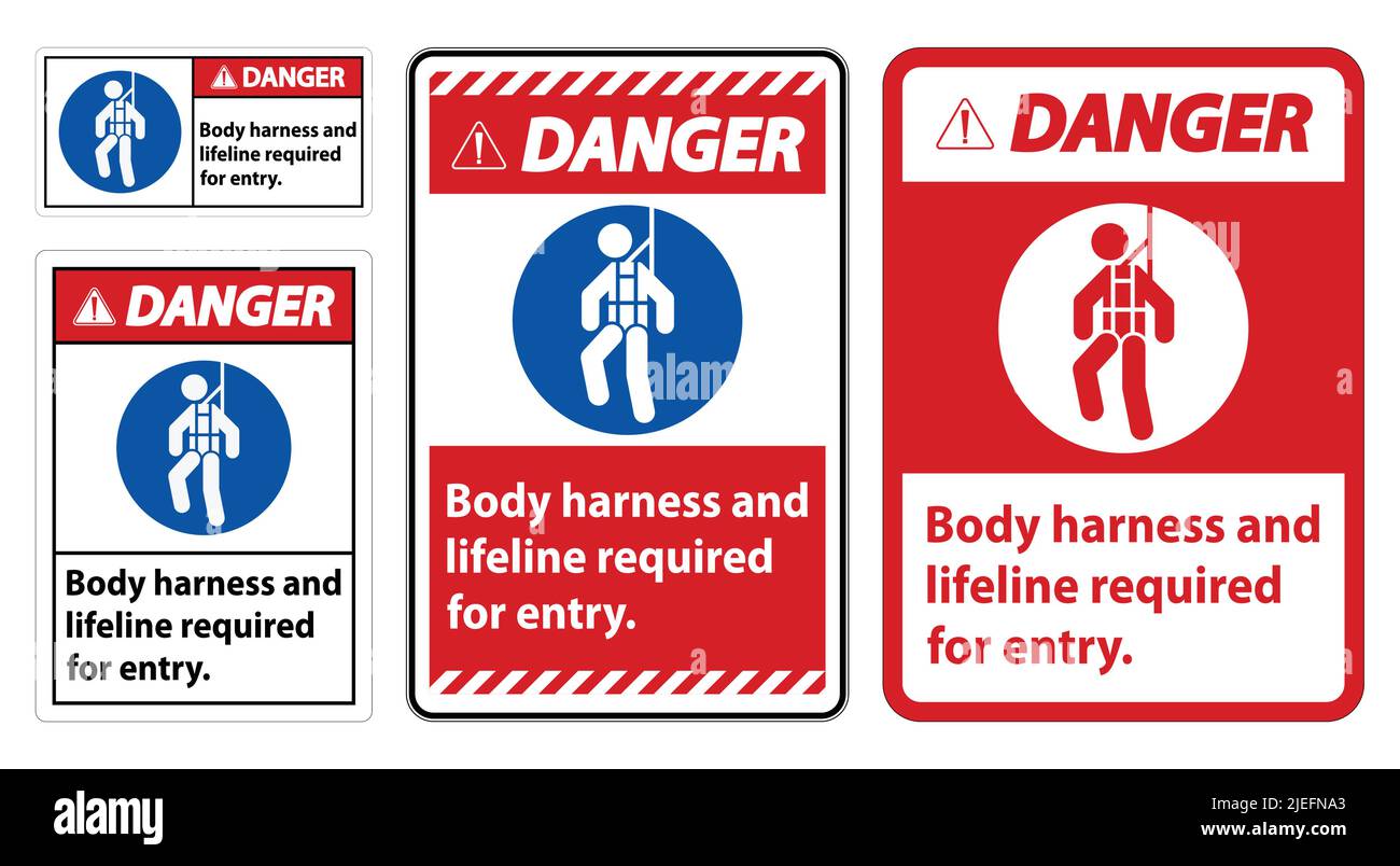 Danger Sign Body Harness And Lifeline Required For Entry Stock Vector