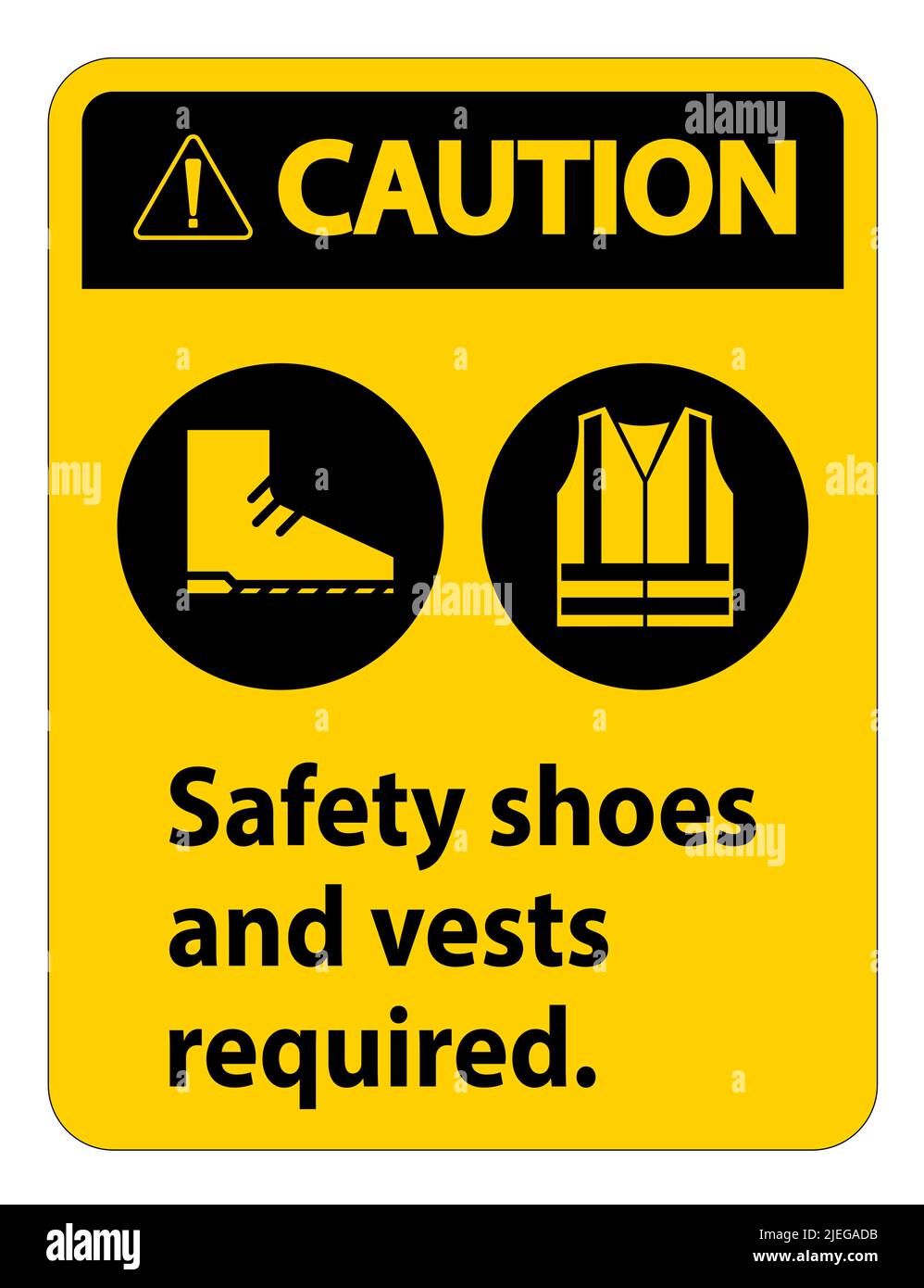 Caution Sign Safety Shoes And Vest Required With PPE Symbols on white