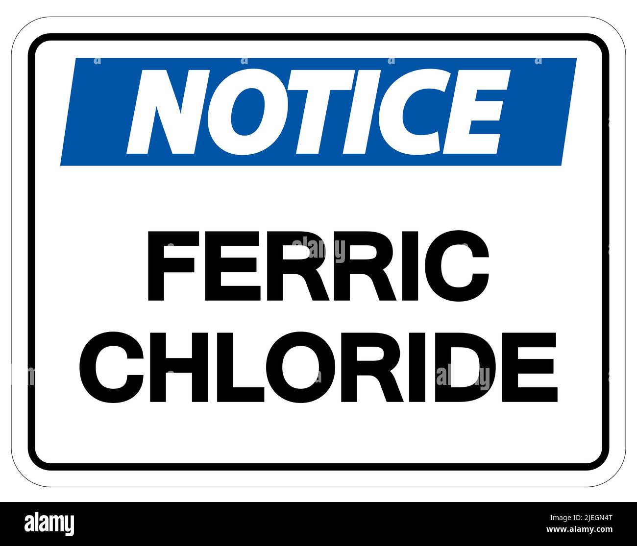 Chemical Notice Sign Ferric Chloride On White Background Stock Vector ...