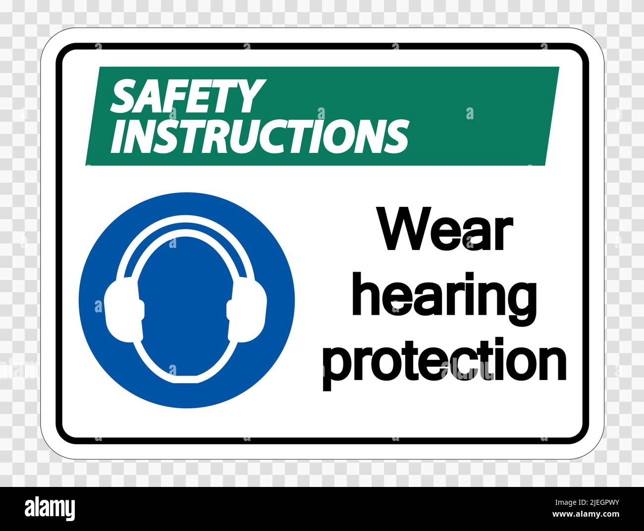 Safety instructions Wear hearing protection on transparent background