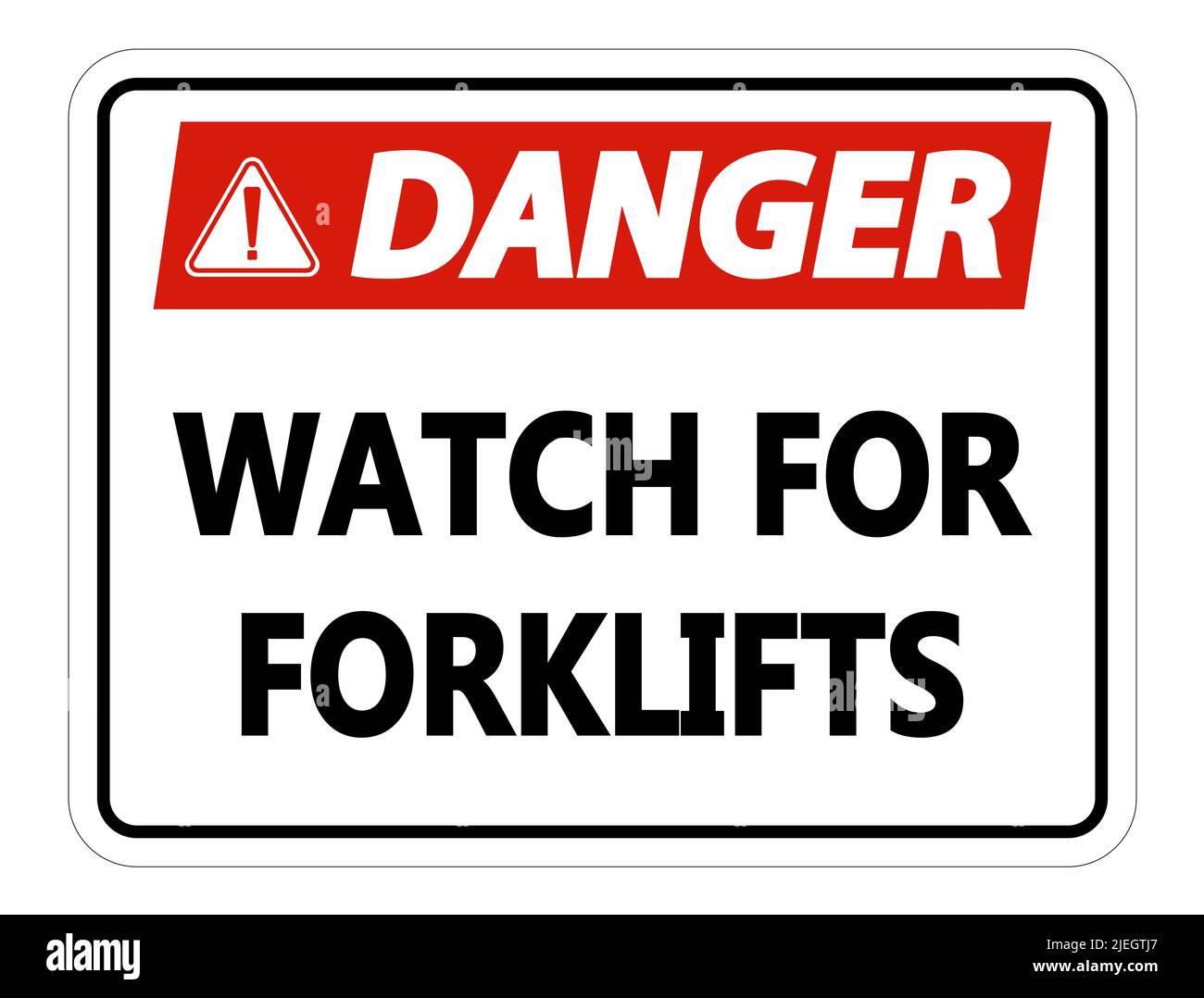 Danger Watch for Forklifts Sign on white background,vector illustration ...