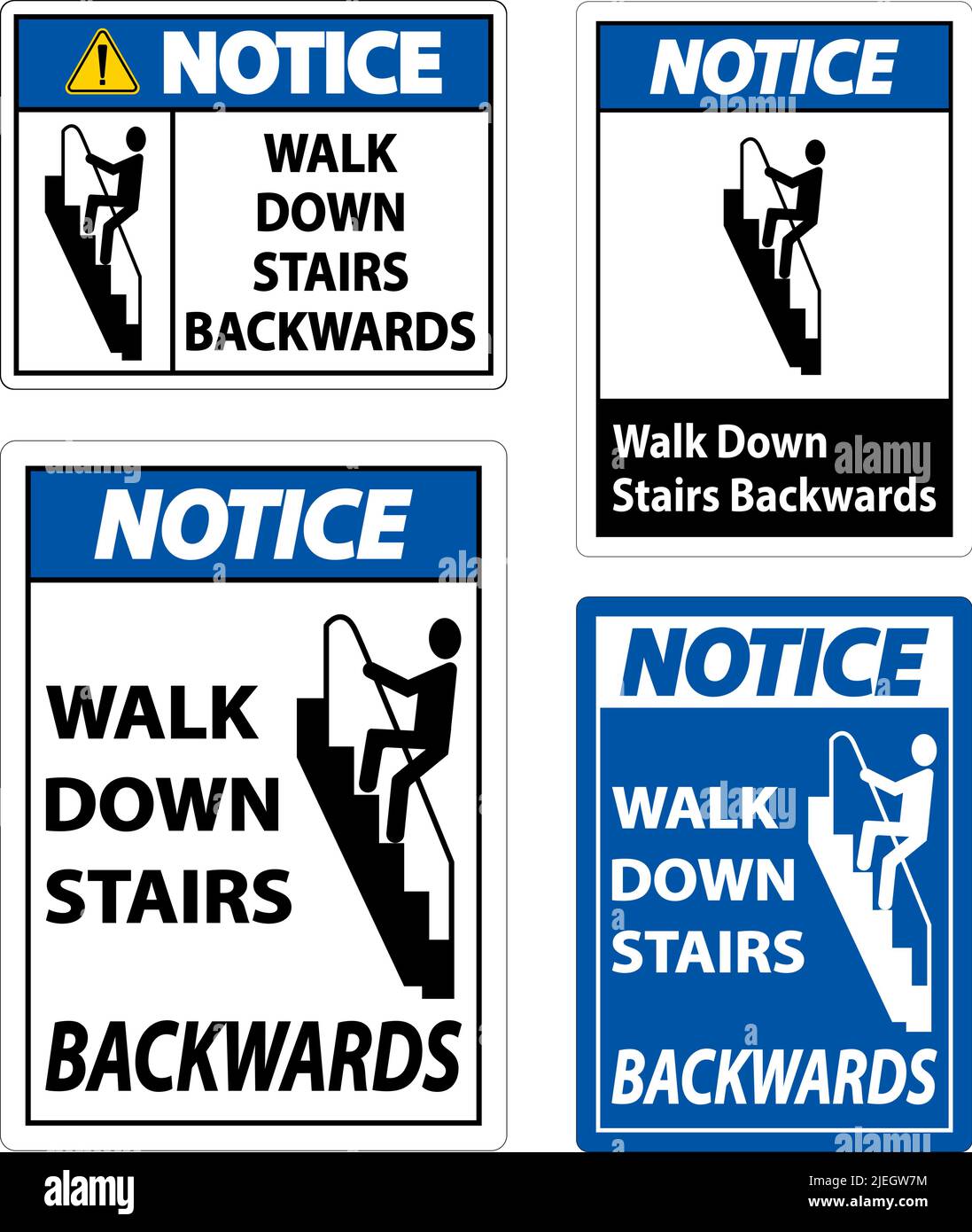 Notice Walk Down Stairs Backwards Sign Stock Vector