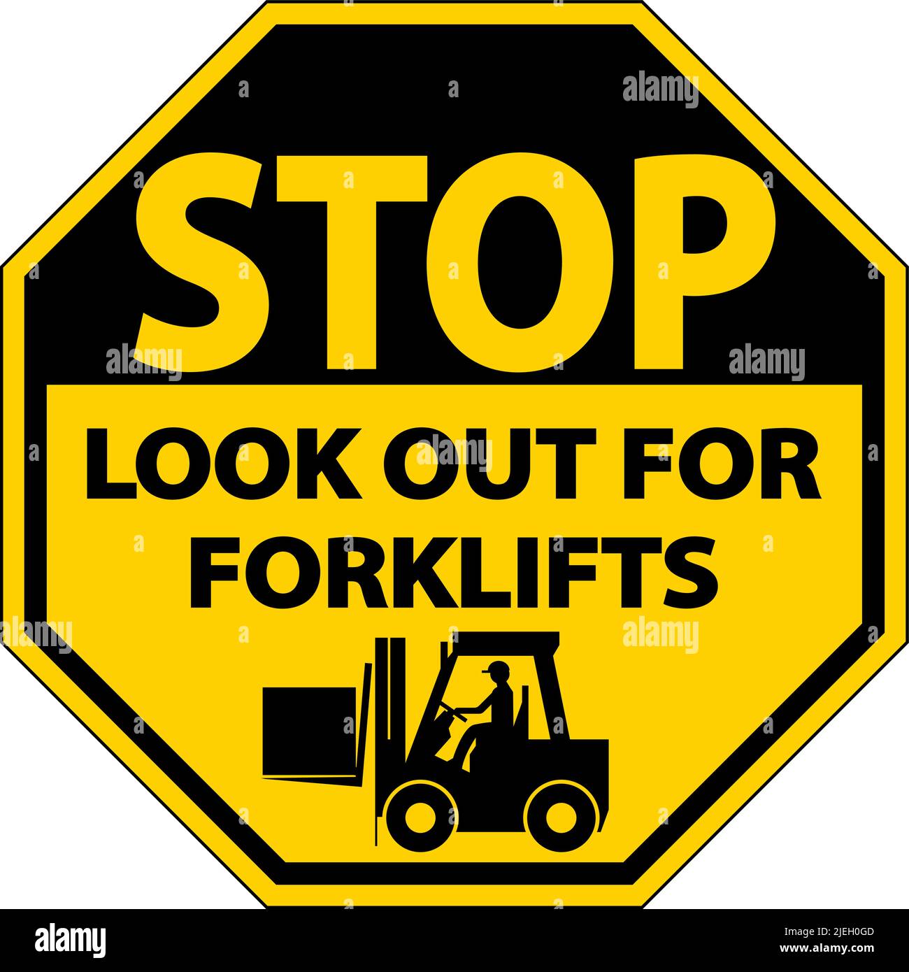 Stop Look Out For Forklifts Sign On White Background Stock Vector Image ...