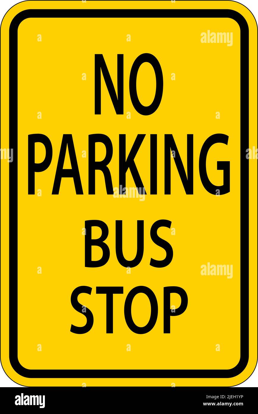 No Parking Bus Stop Sign On White Background Stock Vector