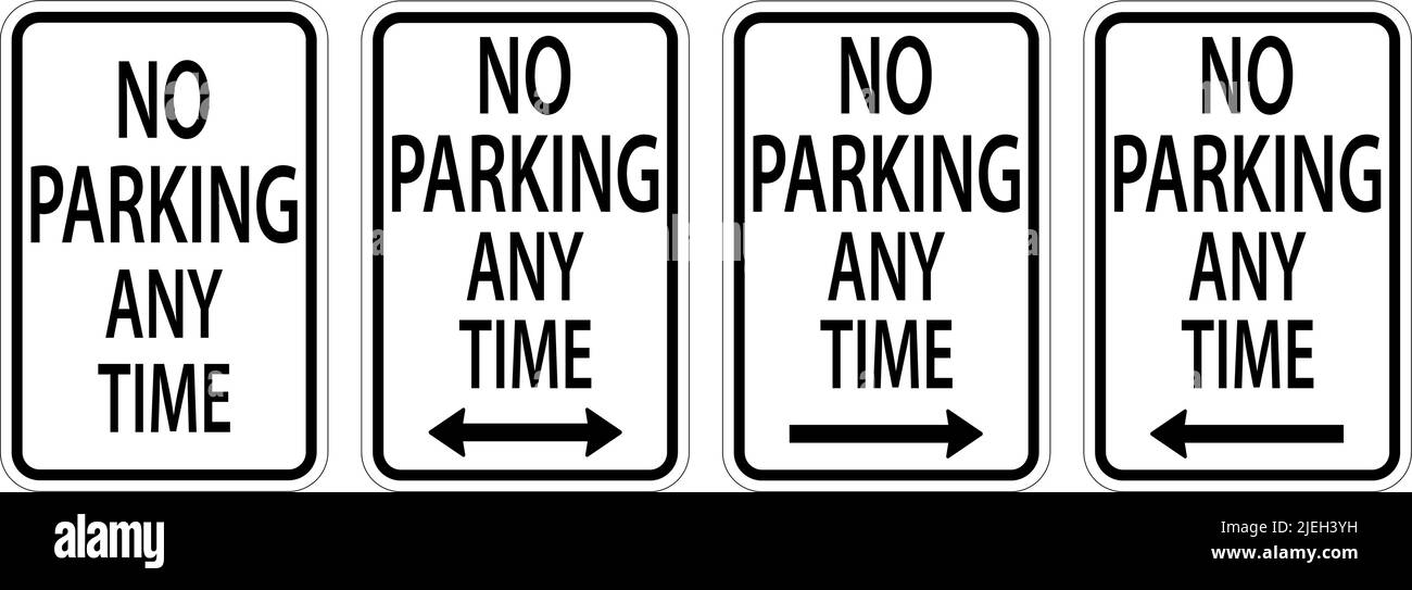 No Parking Any Time,Double Arrow,Right Arrow,Left Arrow Sign On White