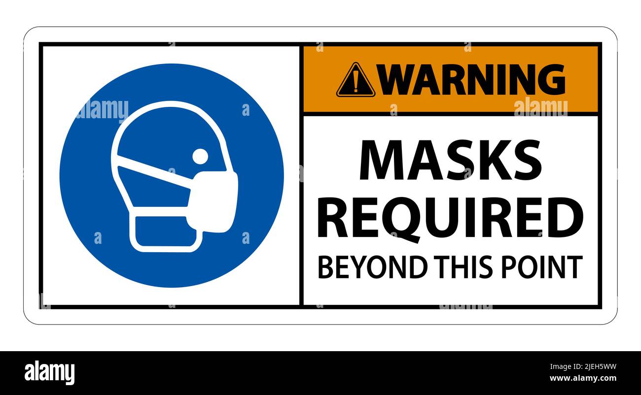 Warning Masks Required Beyond This Point Sign Isolate On White ...