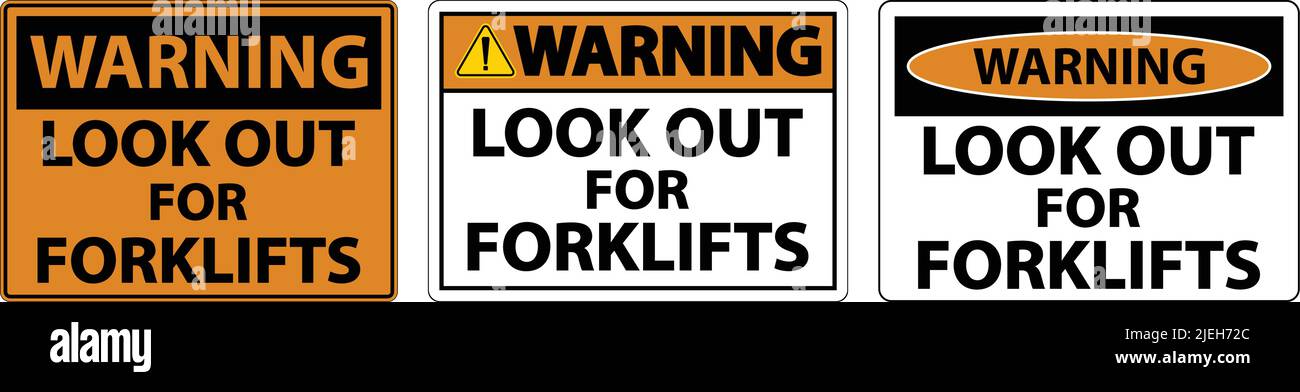 Warning Look Out For Forklifts Sign On White Background Stock Vector ...
