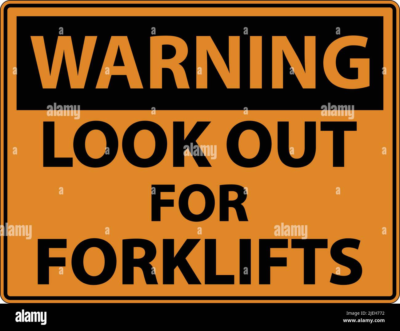 Warning Look Out For Forklifts Sign On White Background Stock Vector ...