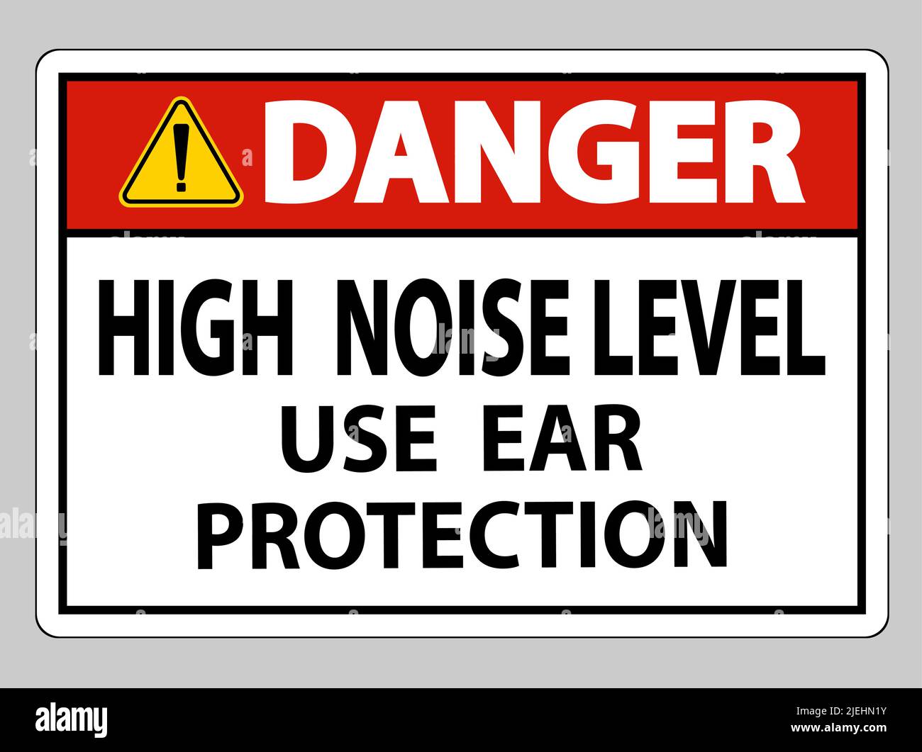 Danger Sign High Noise Level Use Ear Protection on White Background