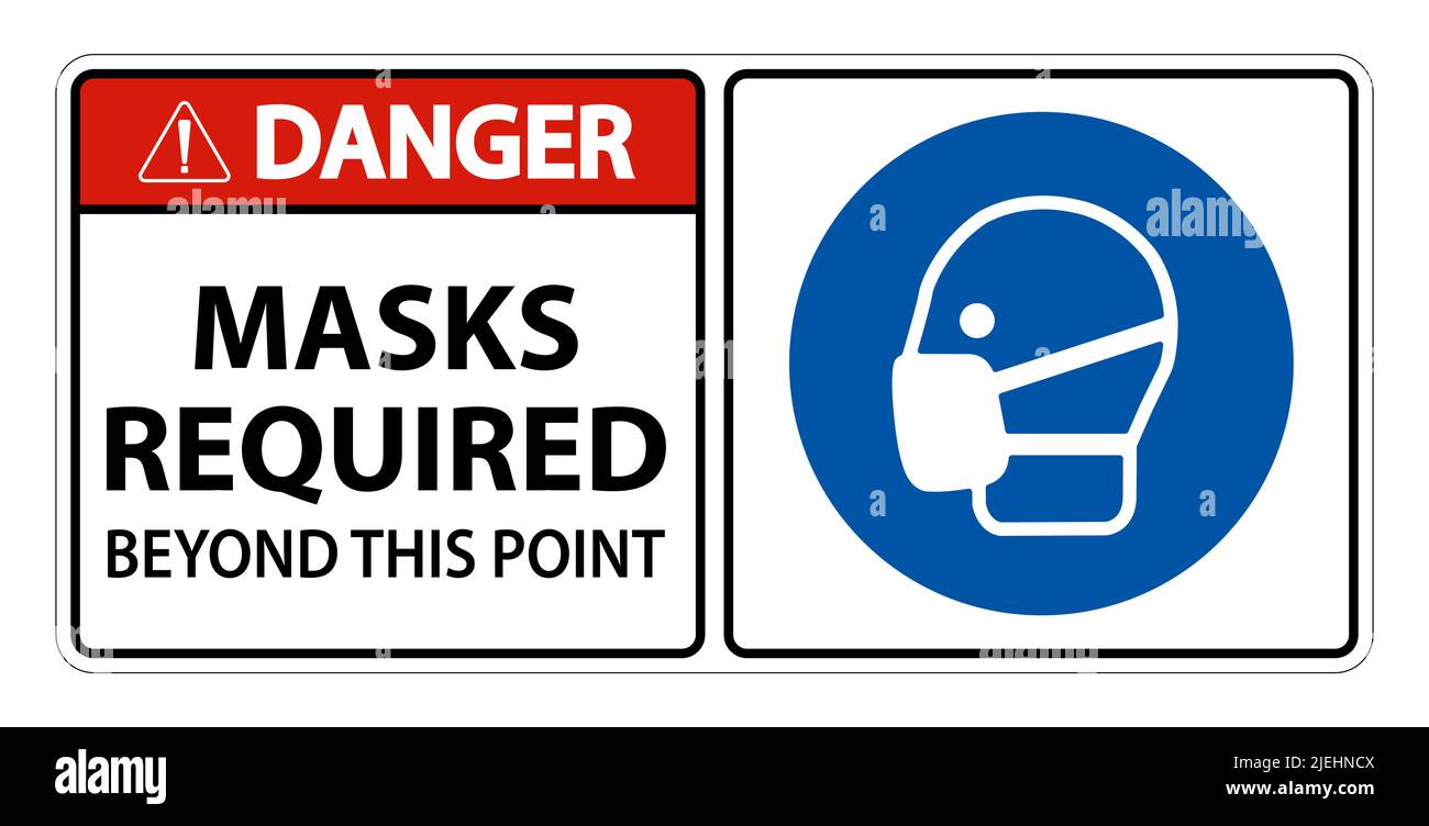 Danger Masks Required Beyond This Point Sign Isolate On White ...