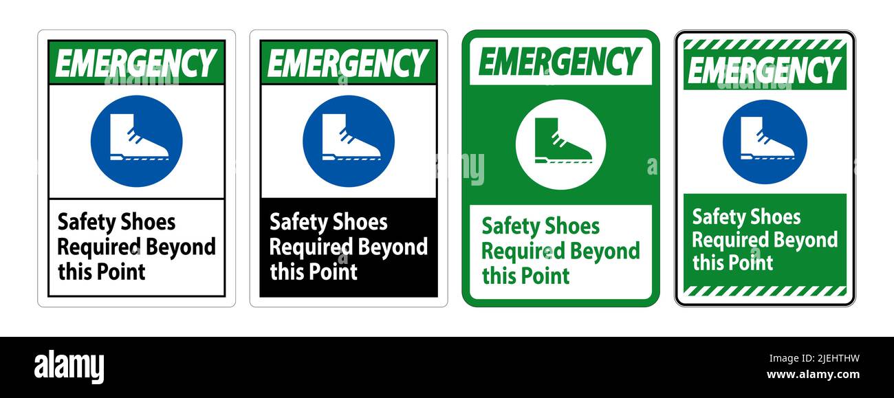 Emergency Sign Safety Shoes Required Beyond This Point Stock Vector ...
