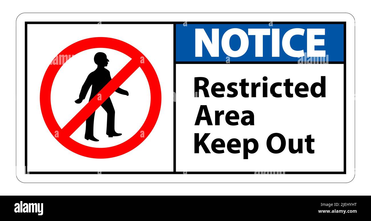 Restricted Area Keep Out Symbol Sign On White Background Stock Vector ...