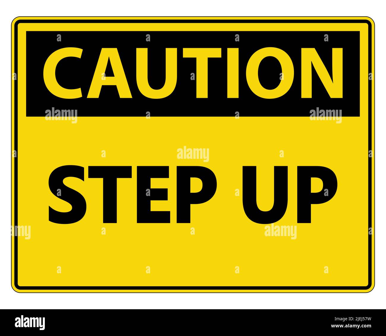 Caution Step Up Wall Sign on white background,vector illustration Stock Vector