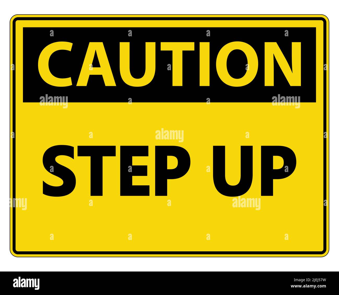 Caution Step Up Wall Sign on white background,vector illustration Stock