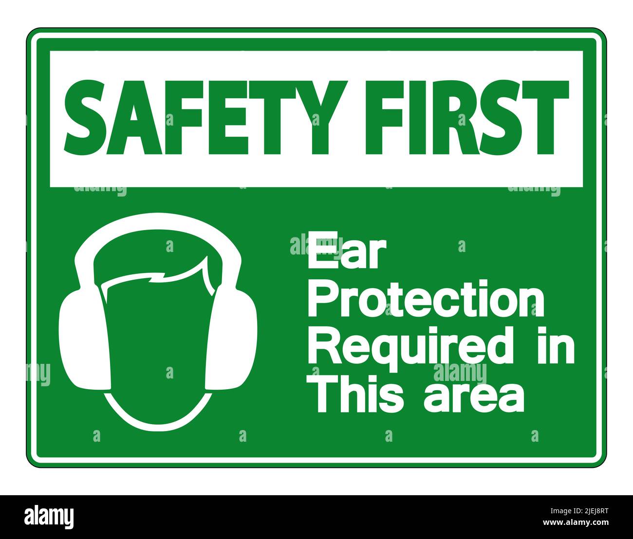 Safety first Ear Protection Required In This Area Symbol Sign on white