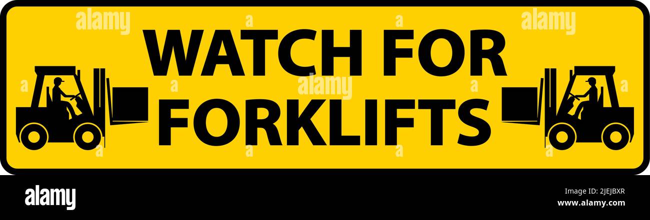 Watch For Forklifts Floor Sign On White Background Stock Vector Image ...
