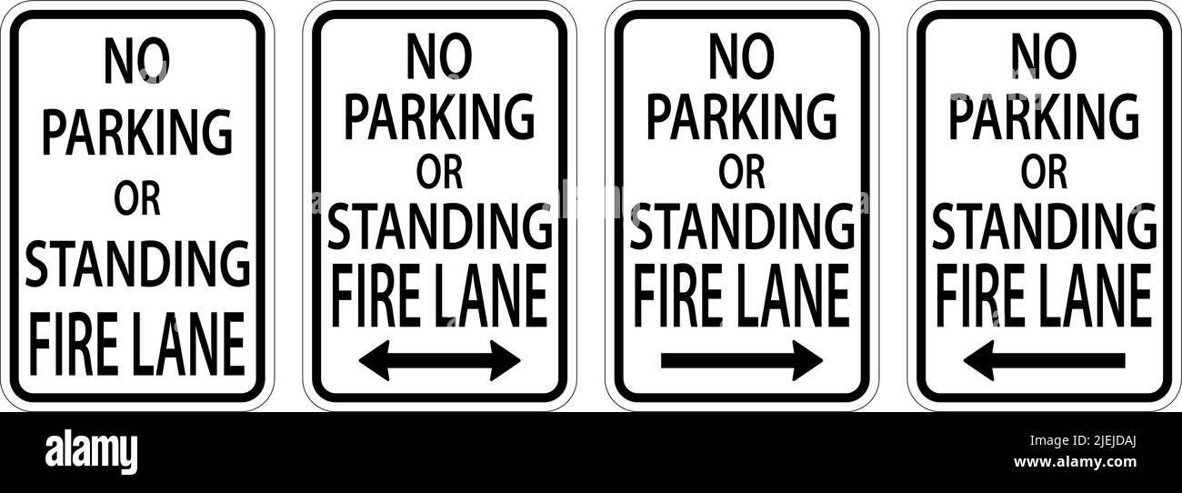 No Parking Fire Lane,Double Arrow,Right Arrow,Left Arrow Sign On White Background Stock Vector