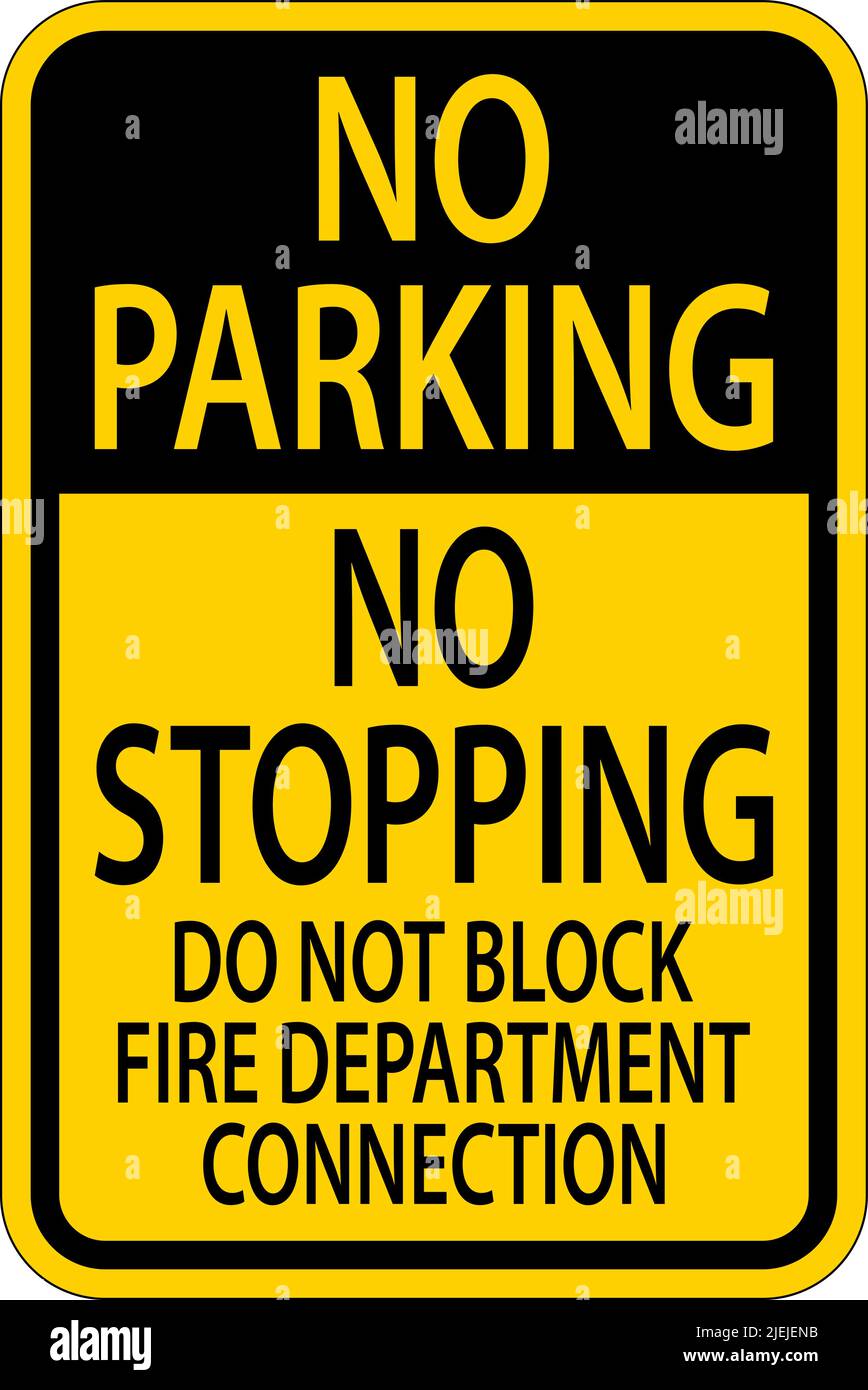 No Parking Do Not Block Fire Department Connection Sign Stock Vector
