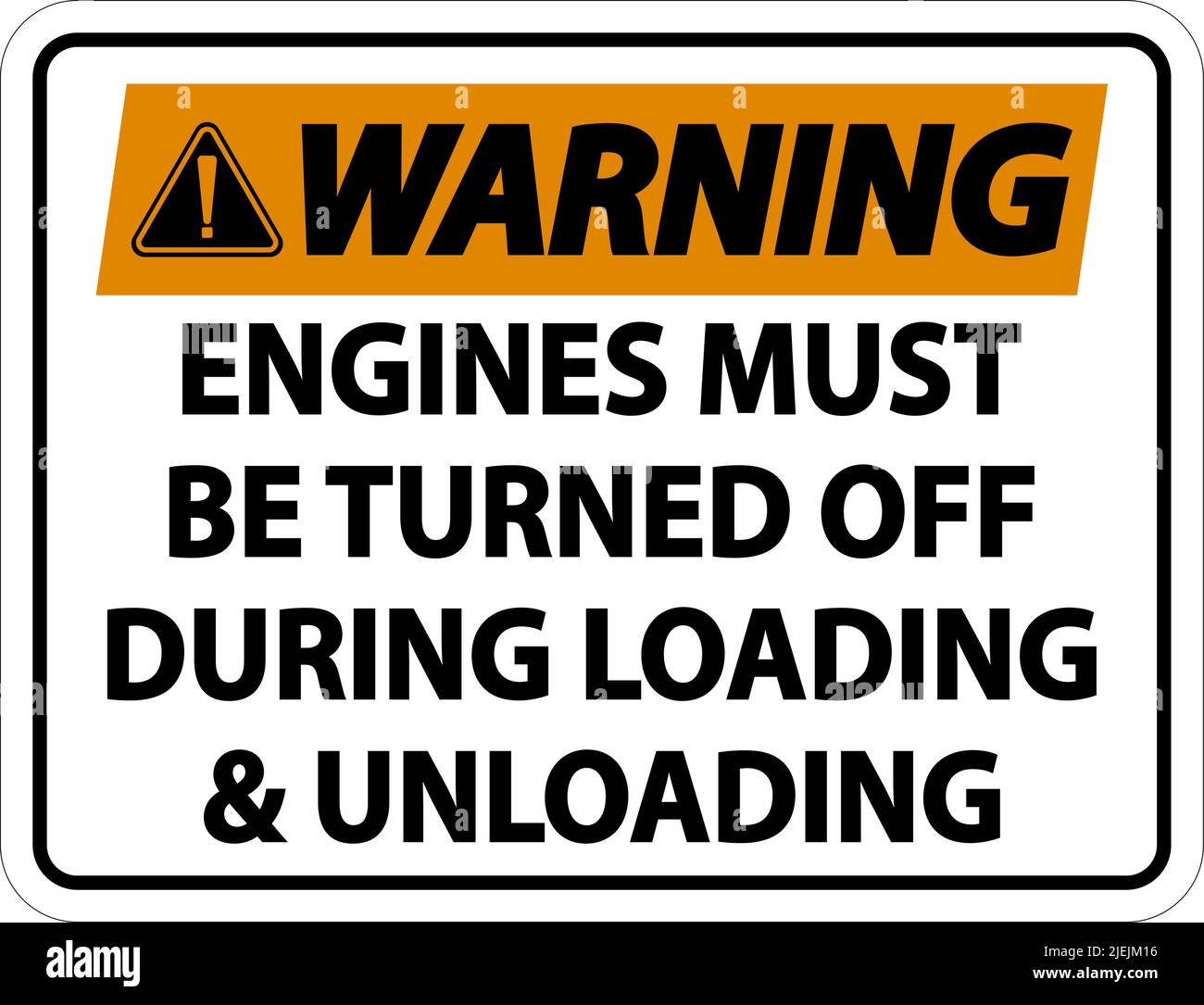 Warning Engines Must Be Turned Off Sign On White Background Stock ...