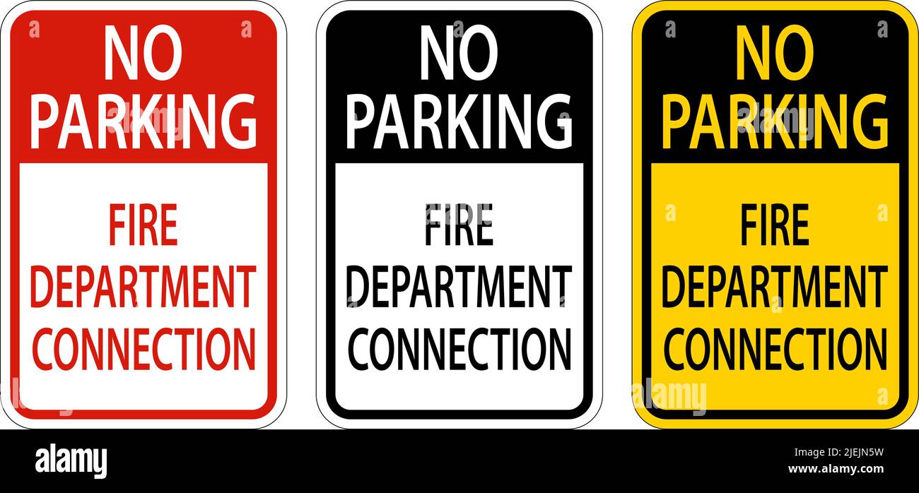 No Parking,Fire Department Connection Sign On White Background Stock Vector