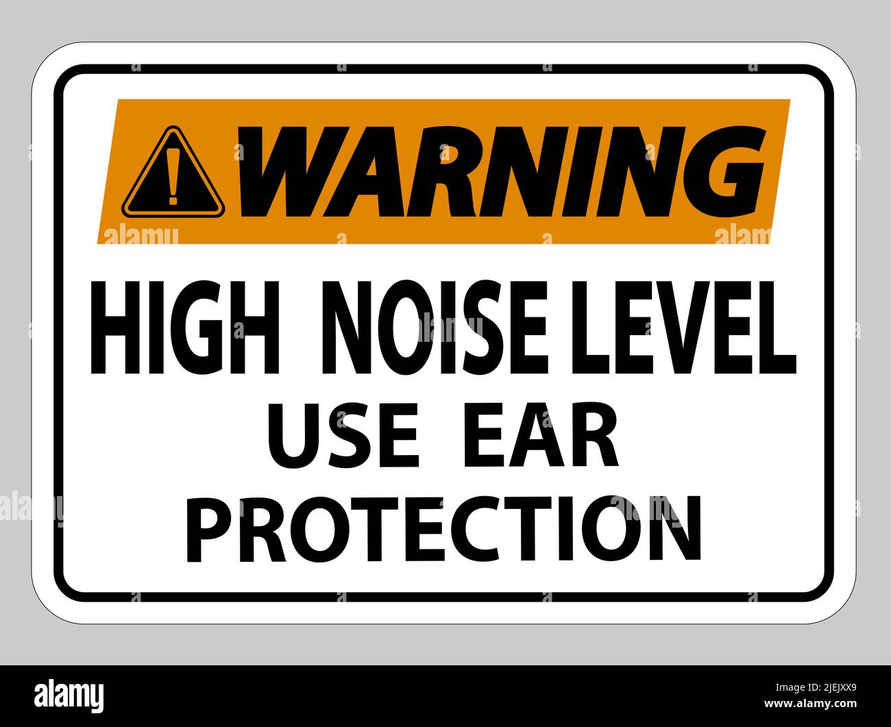 Warning Sign High Noise Level Use Ear Protection on White Background