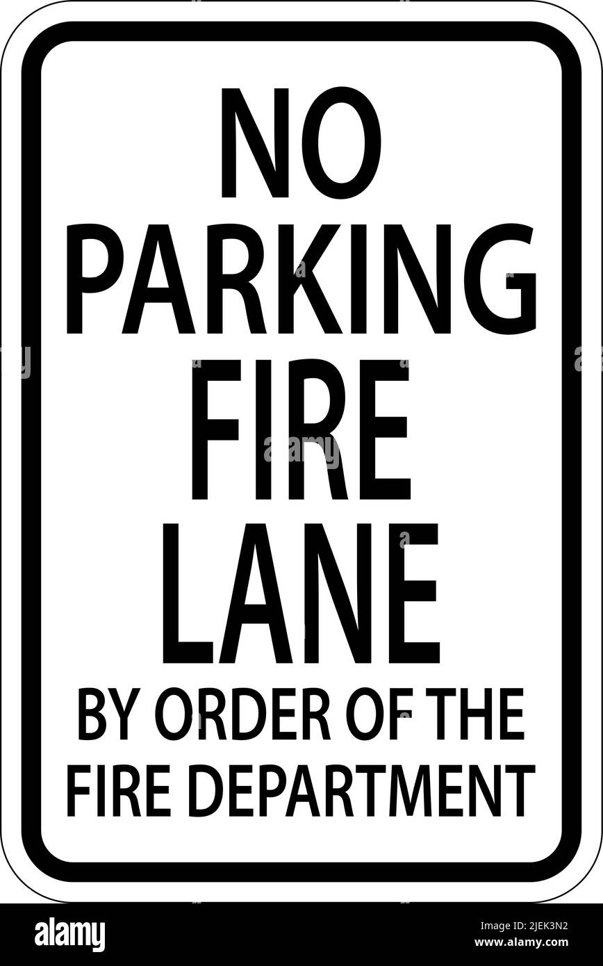 No Parking Fire Lane Sign On White Background Stock Vector