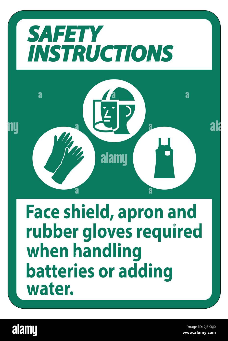 Safety Instructions Sign Face Shield, Apron And Rubber Gloves Required