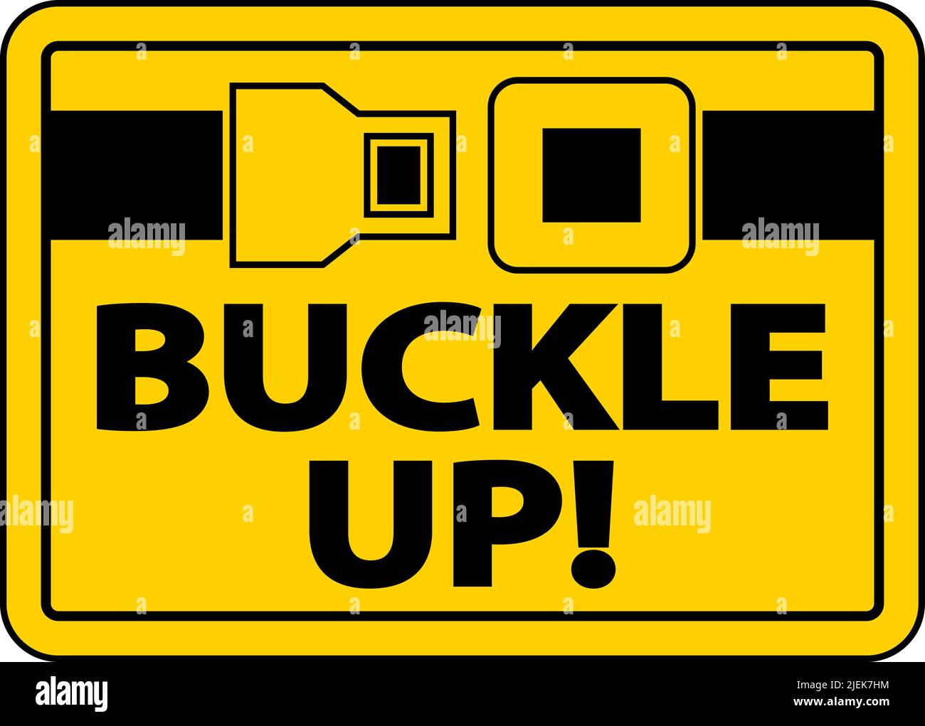 Buckle Up Label Sign On White Background Stock Vector Image & Art Alamy