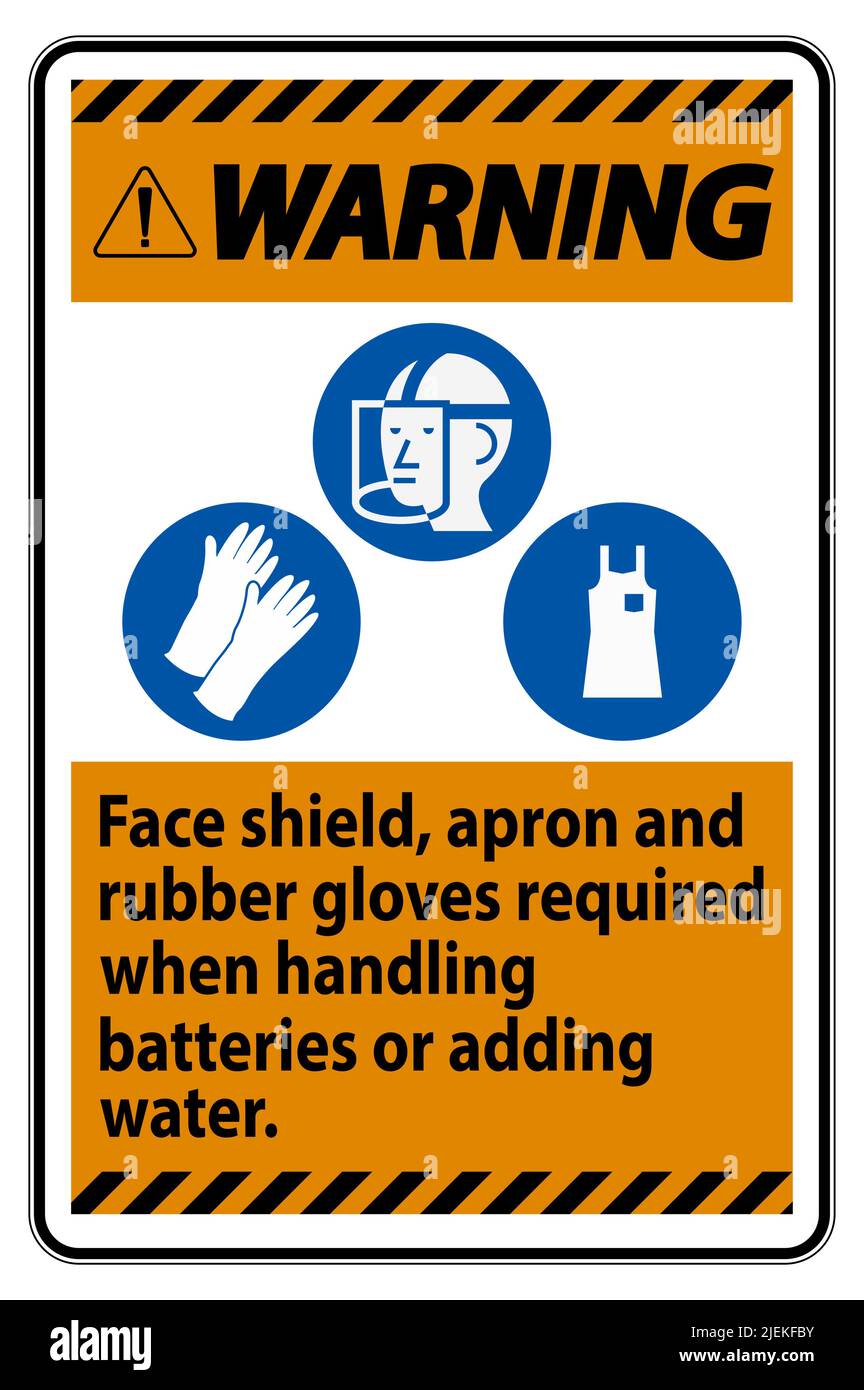 Warning Sign Face Shield, Apron And Rubber Gloves Required When