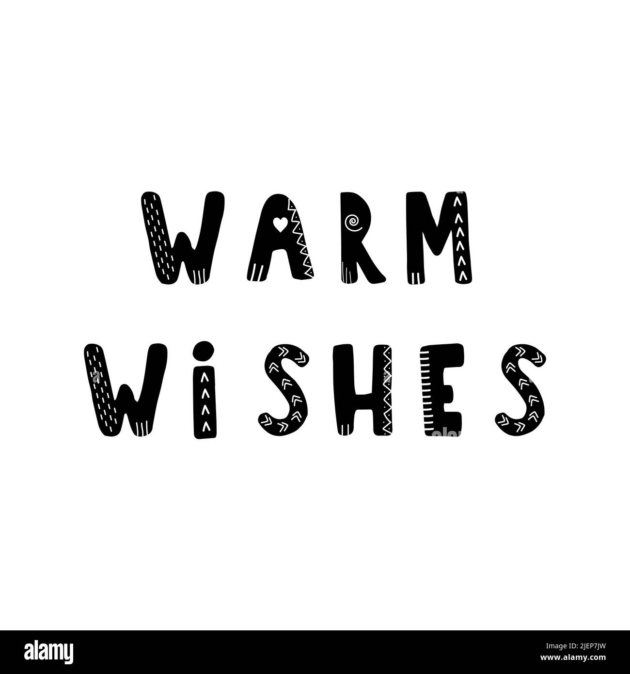 Warm wishes lettering. Hand drawn scandinavian phrase and inspiration ...