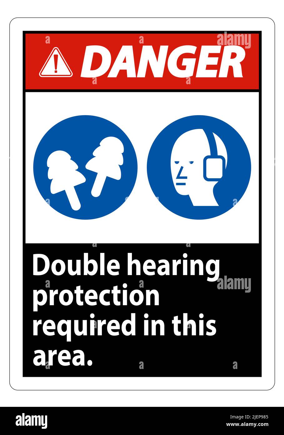 Danger Sign Double Hearing Protection Required In This Area With Ear