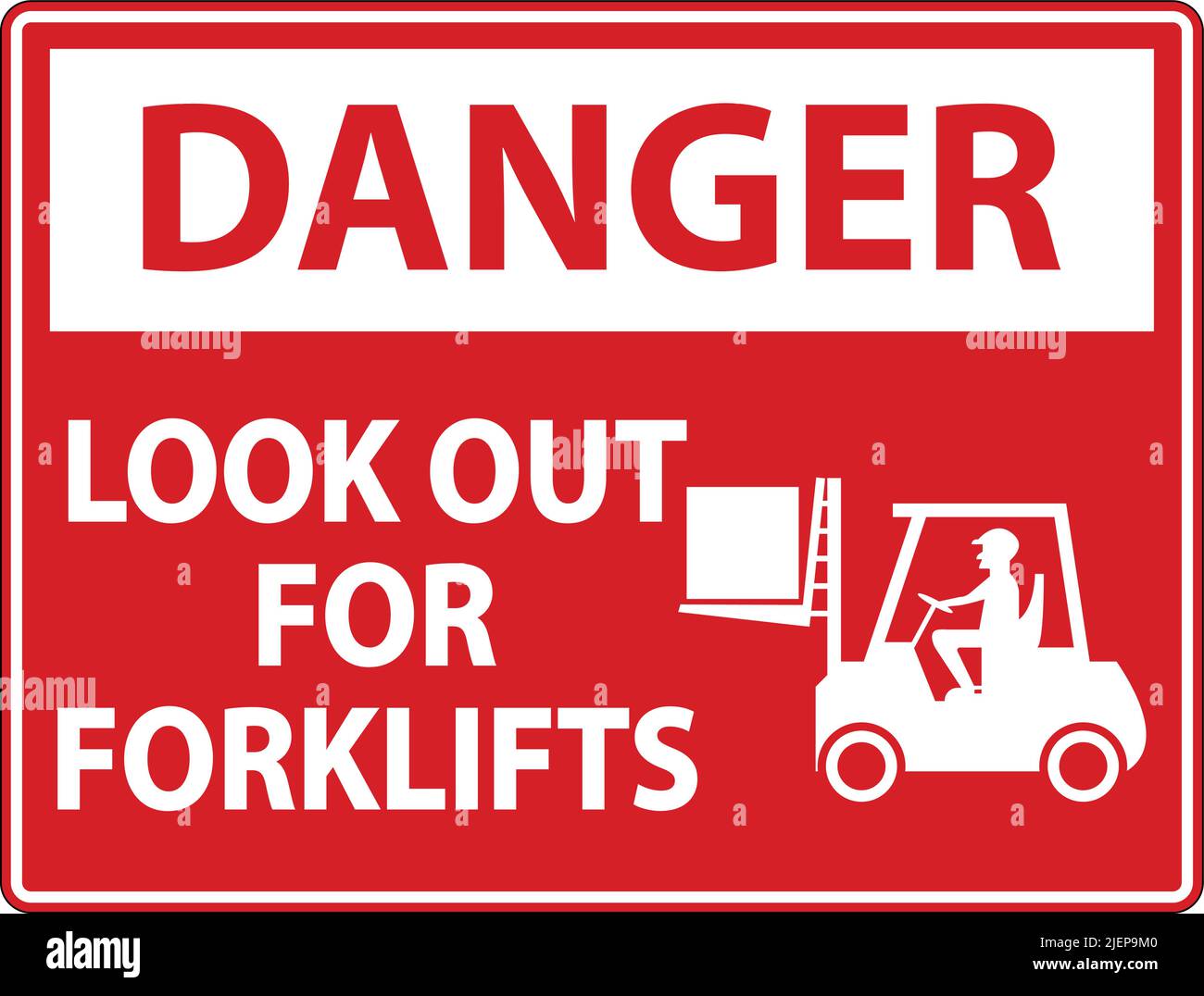 Danger 2-Way Look Out For Forklifts Sign On White Background Stock ...