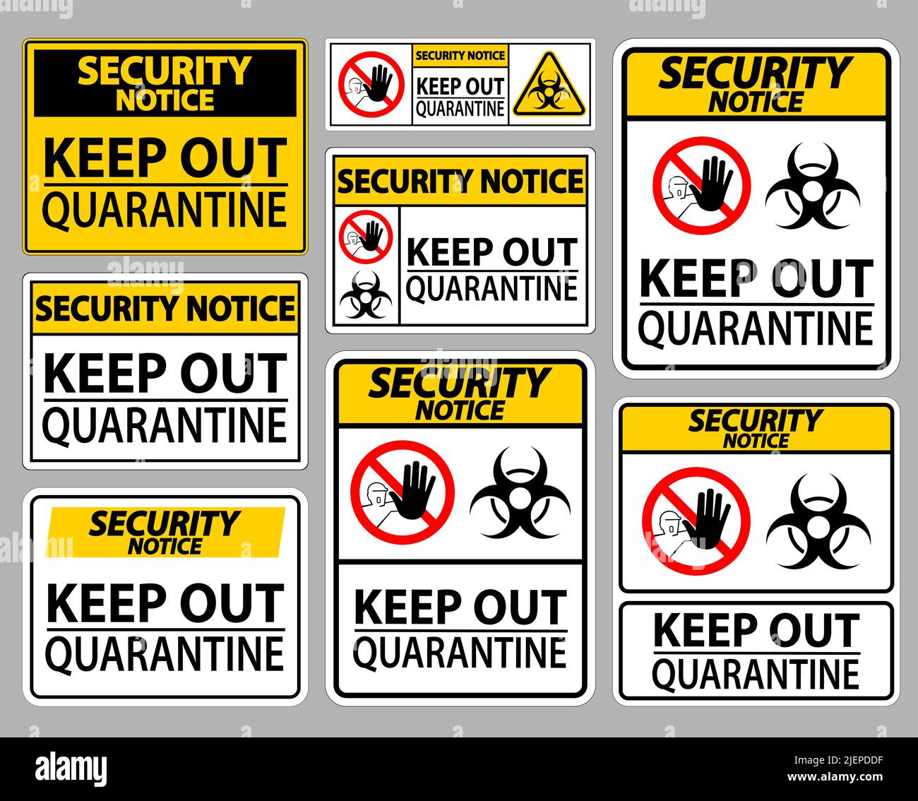 Security Notice Keep Out Quarantine Sign Isolate On White Background ...