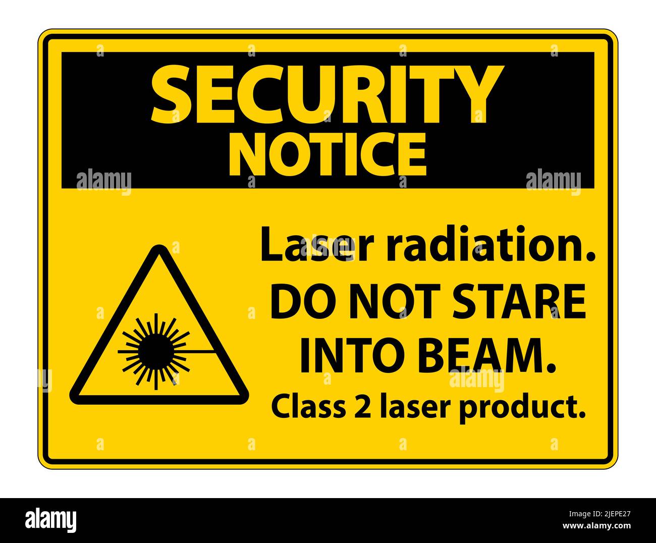 Security Notice Laser radiation,do not stare into beam,class 2 laser