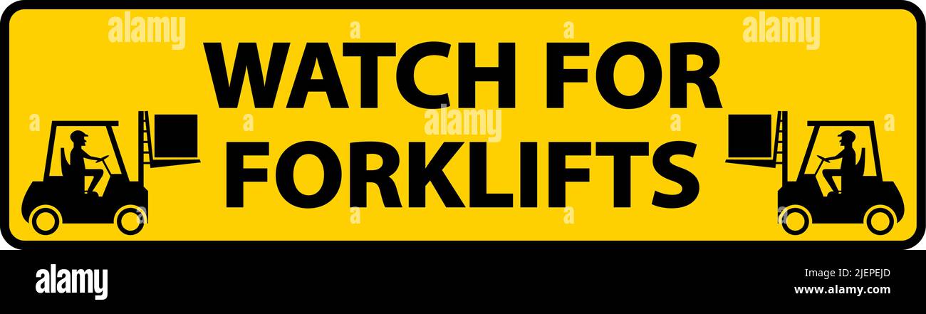 Watch For Forklifts Floor Sign On White Background Stock Vector Image ...