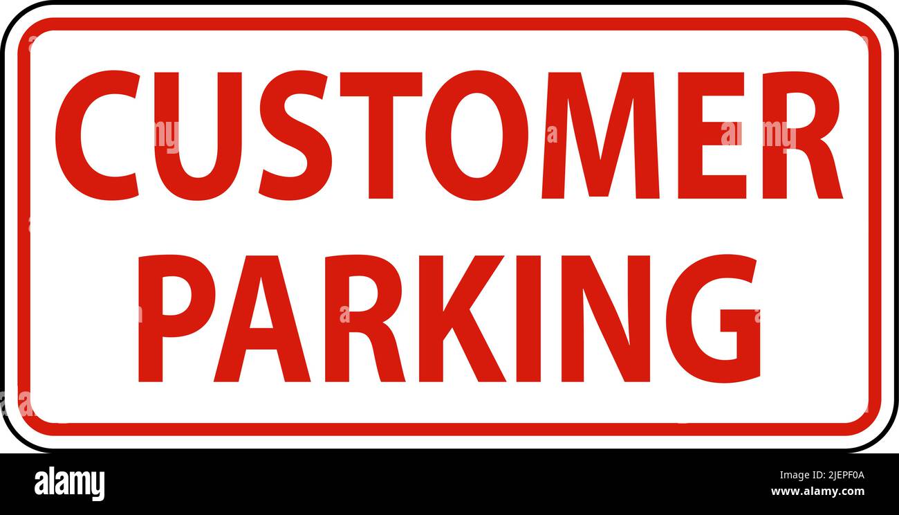 Customer Parking Sign On White Background Stock Vector