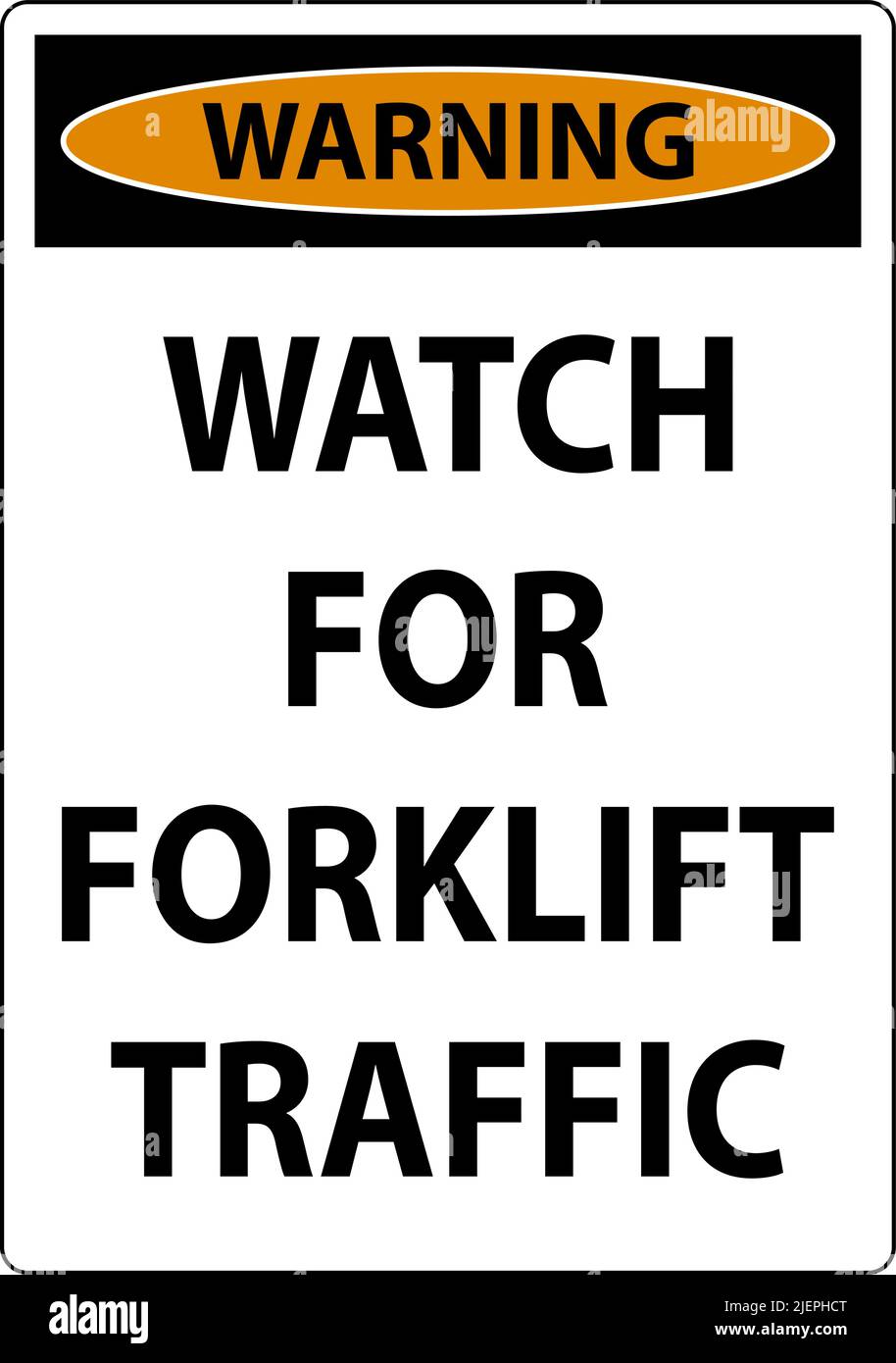 Warning Watch For Forklift Traffic Sign On White Background Stock ...