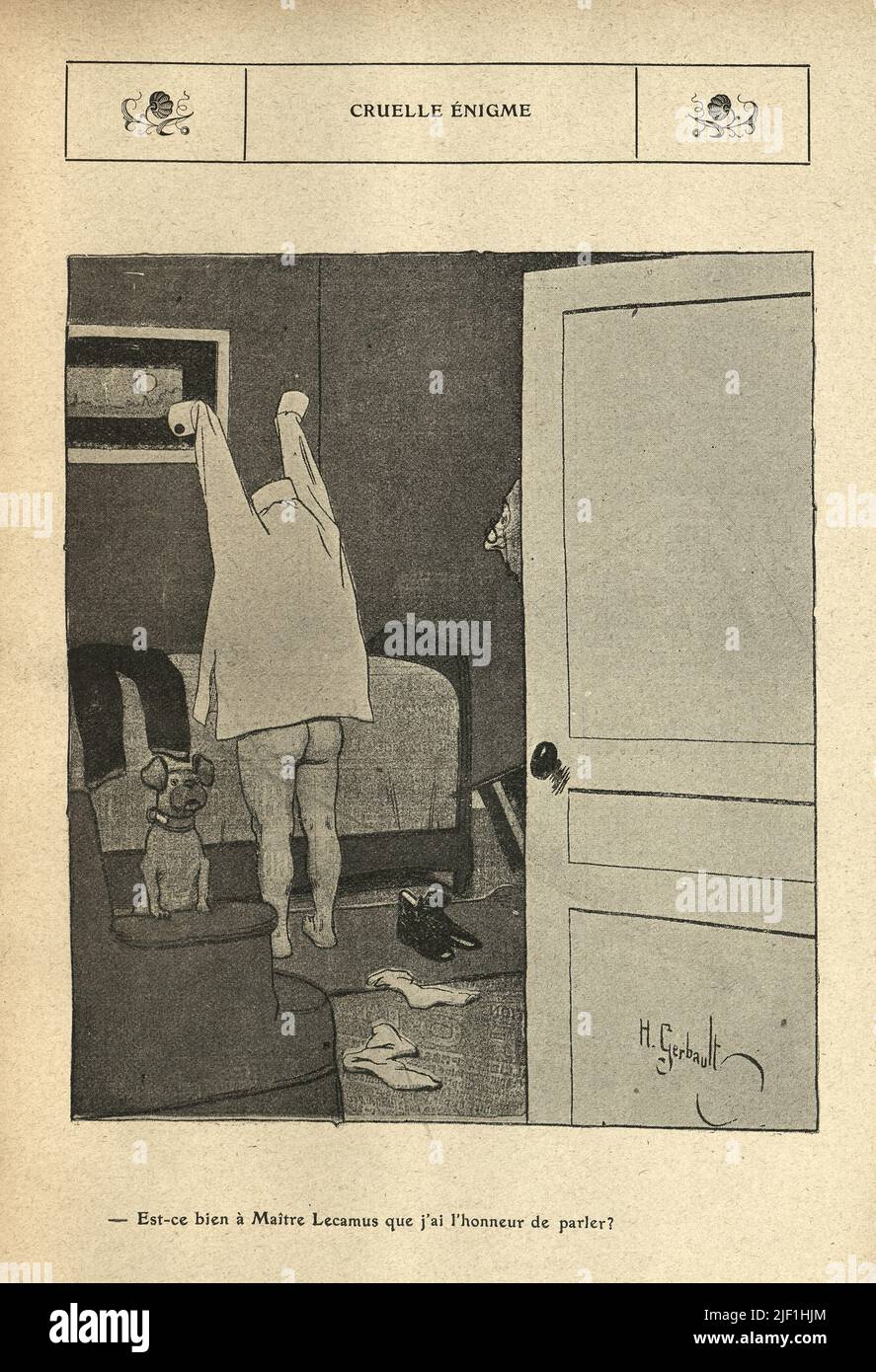 Vintage French cartoon by Henry Gerbault, 1900s. Caricature of a man geeting dressed. Cruelle énigme. Est-ce bien Maltre Lecamis que j'al l'honneur de parler ? Stock Photo