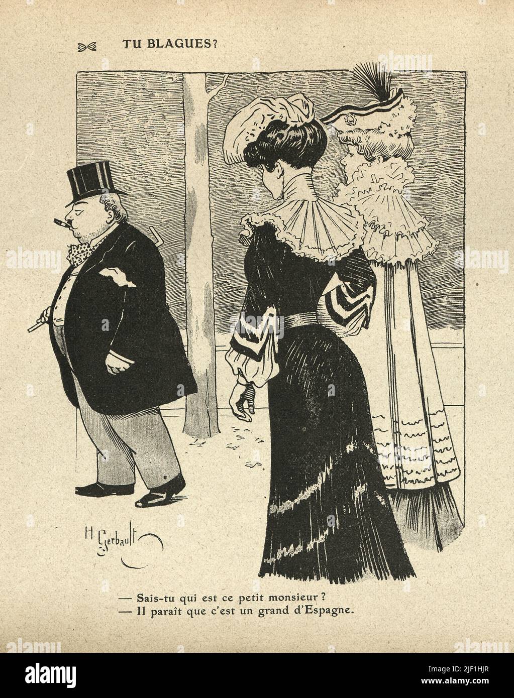 Vintage French cartoon by Henry Gerbault, 1900s.  Caricature of two woman mocking a overwieght rich man. Tu blagues, You're kidding Stock Photo