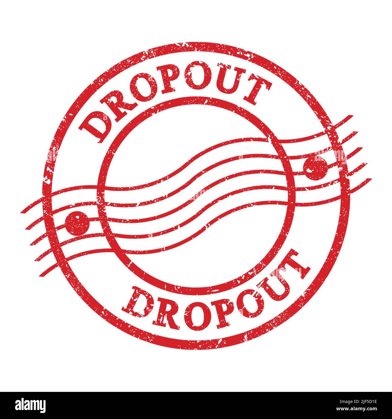 DROPOUT, text written on red grungy postal stamp. Stock Photo