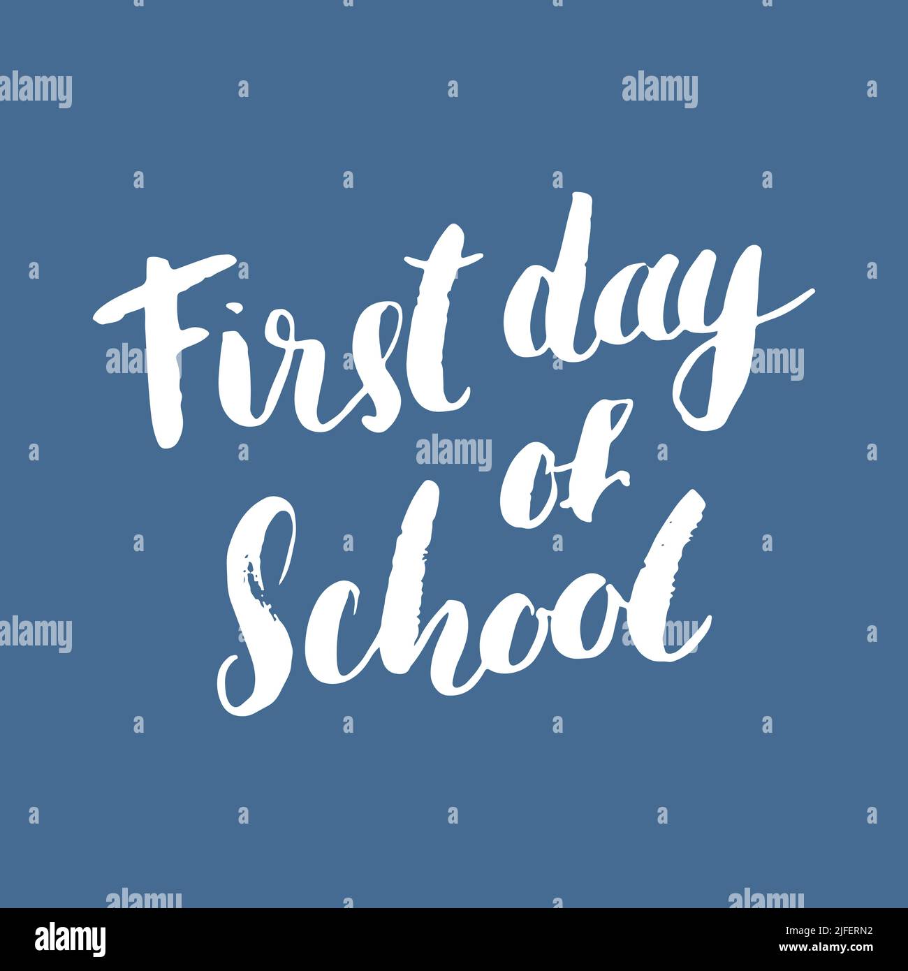 First day of School Calligraphic Lettering sign, calligraphit text. Vector illustration. Stock Vector