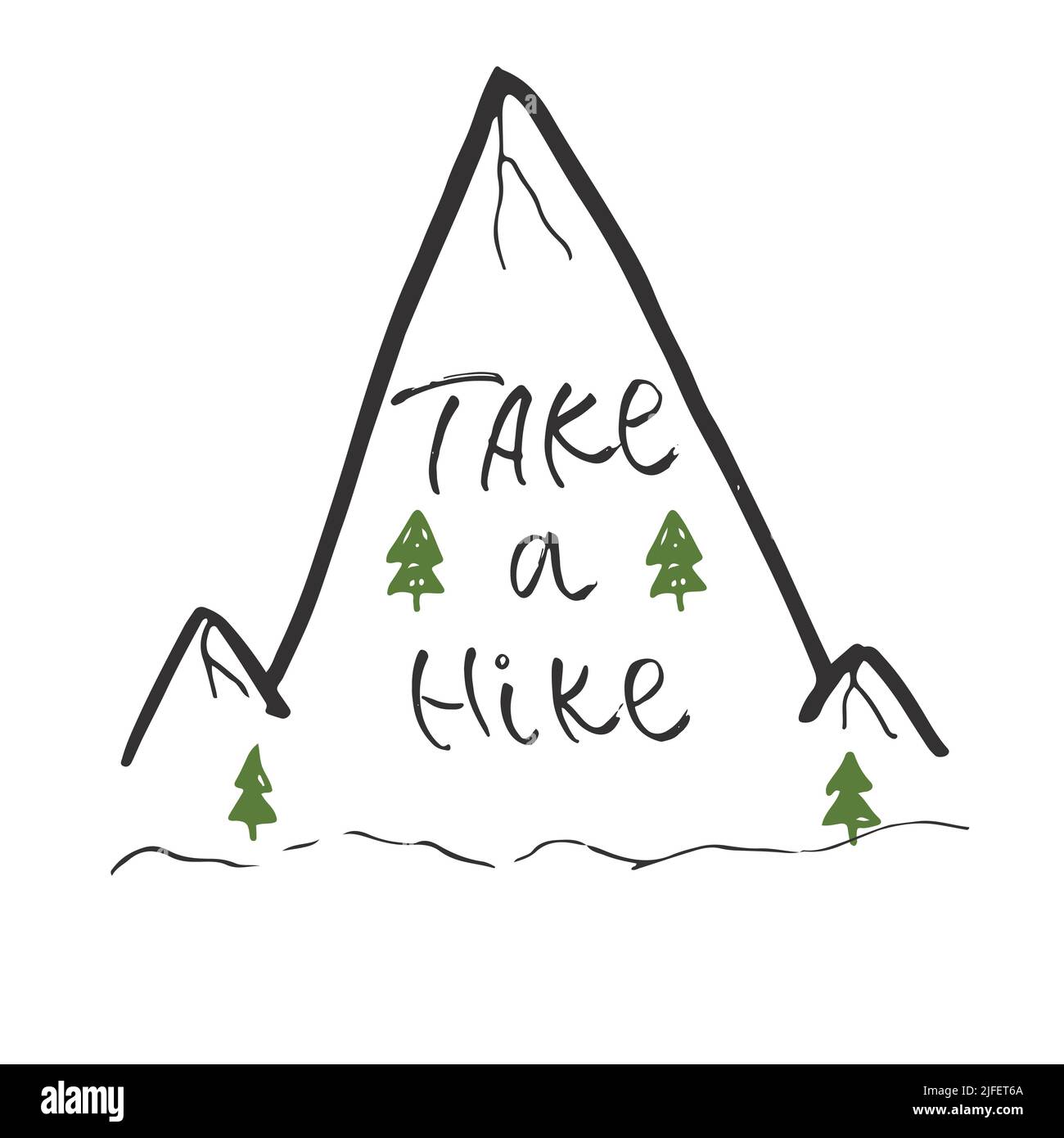 Take a hike lettering handwritten sign, Hand drawn grunge calligraphic