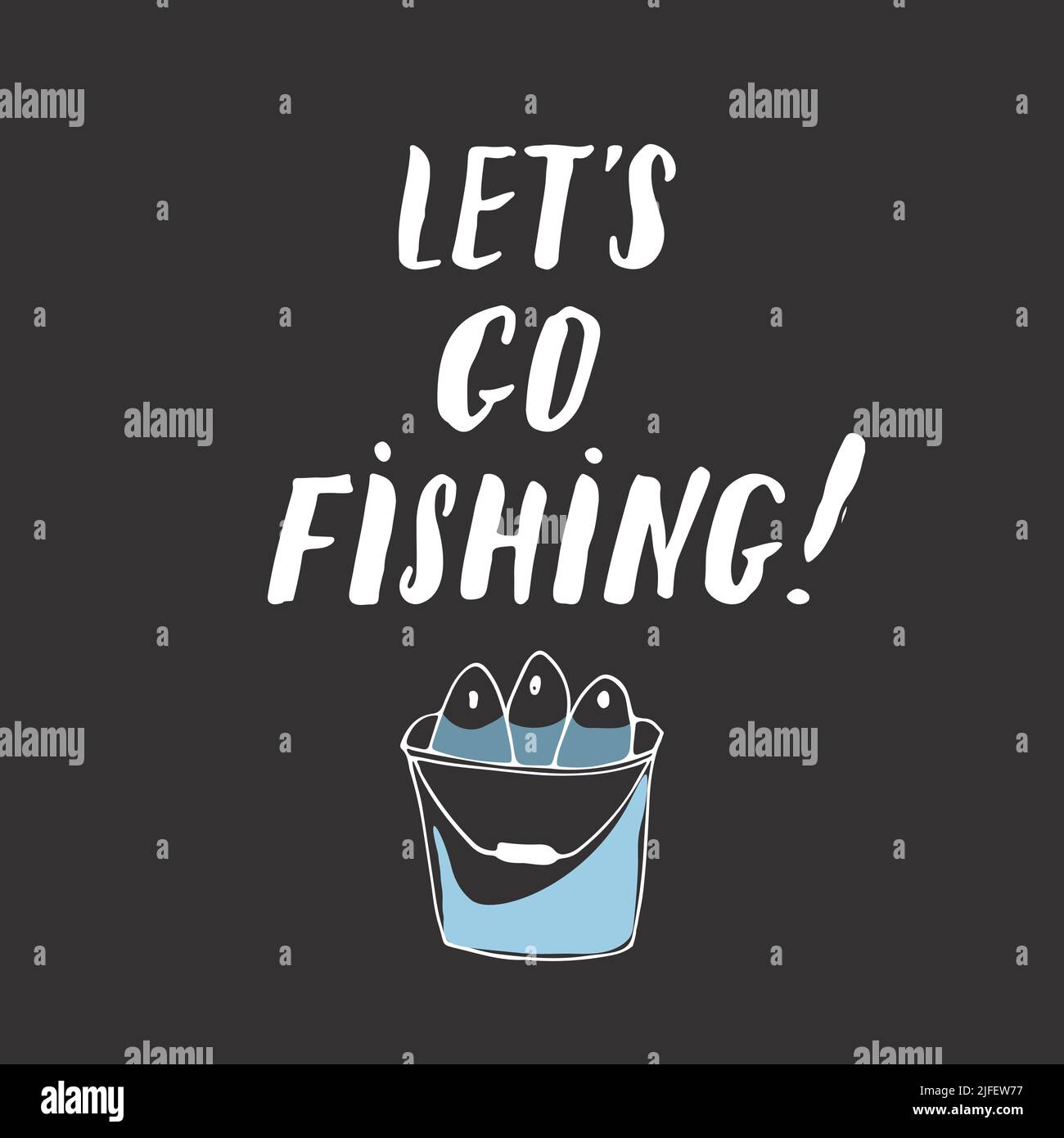 Lets go fishing, fish and sign, Fishing concept, outdoor hobby, Vector illustration Stock Vector