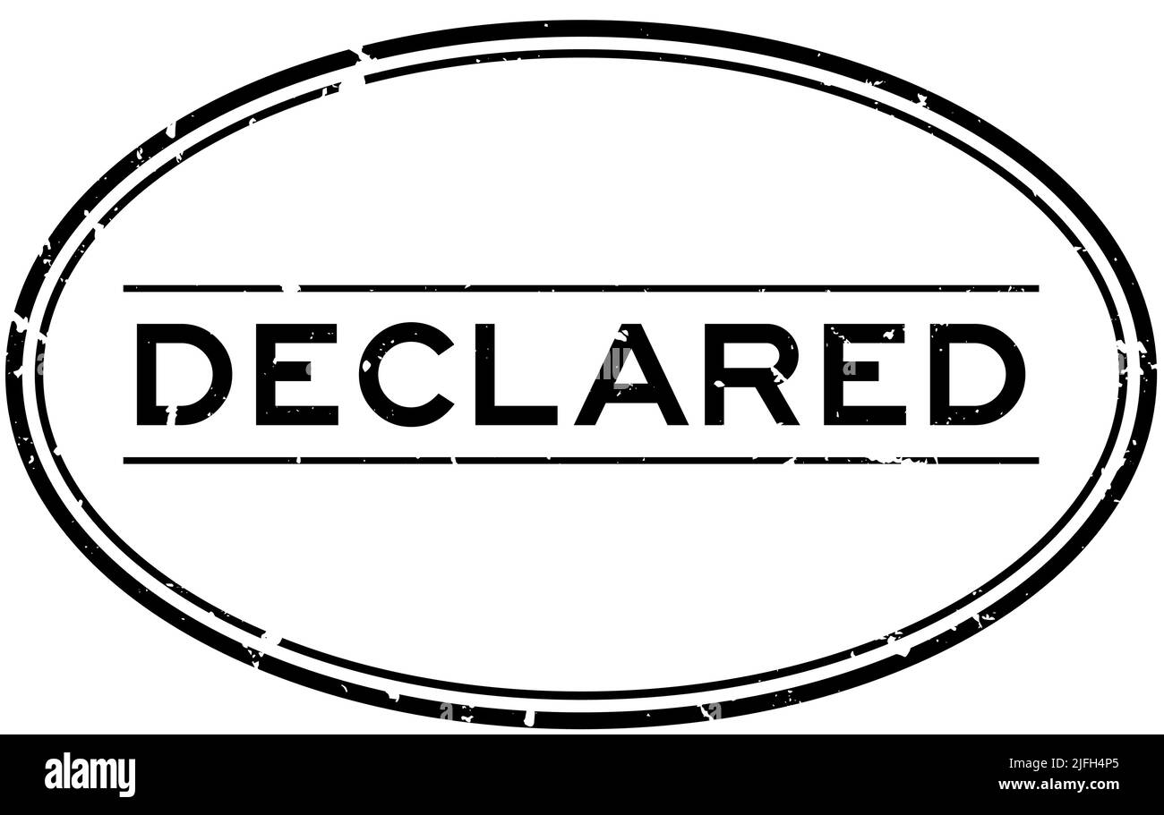 Grunge black declared word oval rubber seal stamp on white background ...